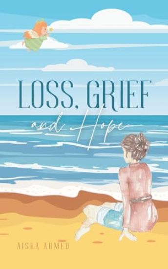 Loss, Grief and Hope
