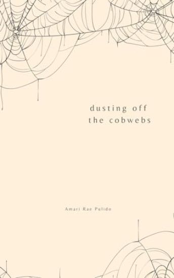 Dusting off the Cobwebs