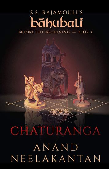 Chaturanga (Báhubali: Before the Beginning - Book 2)