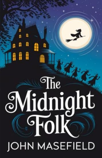 Midnight Folk (Kay Harker, #1),the
