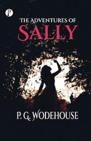 The Adventures of Sally  (Edition1st)