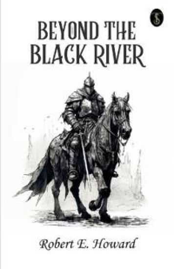 Beyond the Black River