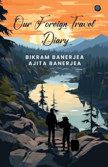 OUR FOREIGN TRAVEL DIARY