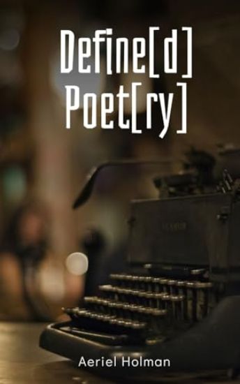 Define[d] Poet[ry]