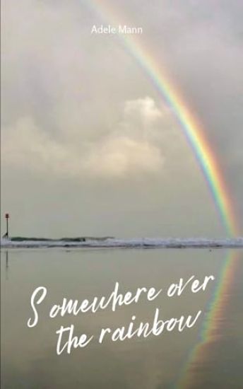 Somewhere over the rainbow