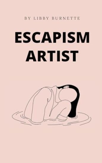 Escapism artist
