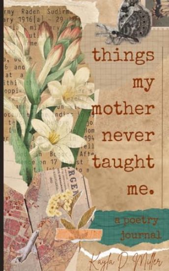 Things My Mother Never Taught Me