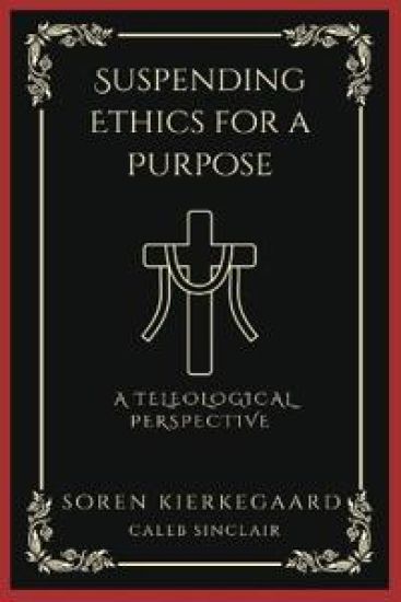 Suspending Ethics for a Purpose