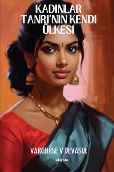 Kad?Nlar Tanr?'n?n Kendi ?Lkesi