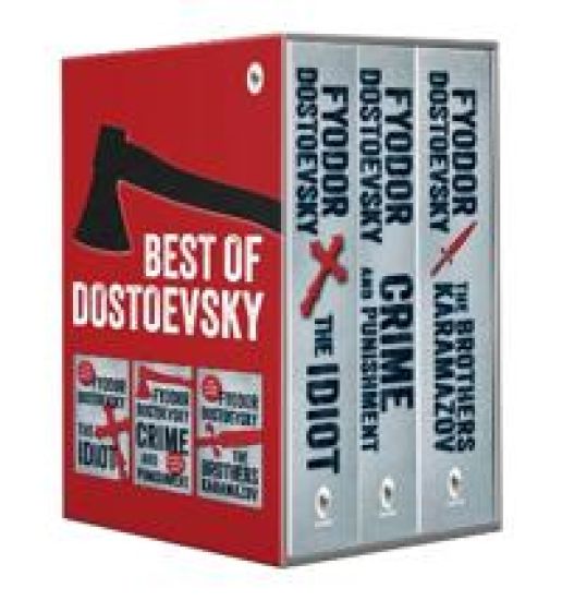 The Best of Dostoevsky (Crime and Punishment, The Idiot, The Brothers Karamazov)