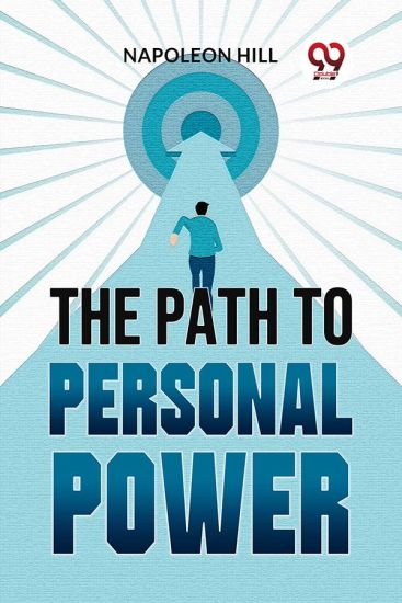 The Path to Personal Power
