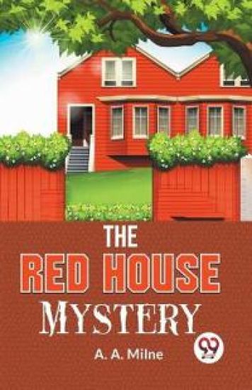 The Red House Mystery