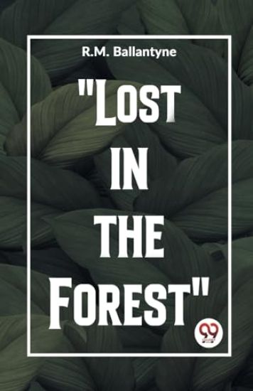 "Lost in the Forest"