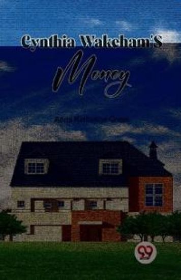 Cynthia Wakeham's Money