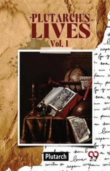 Plutarch'S Lives vol.I