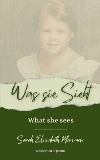 Was sie sieht | What she sees