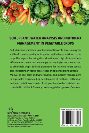 Soil, Plant, Water Analysis and Nutrient Management in Vegetable Crops