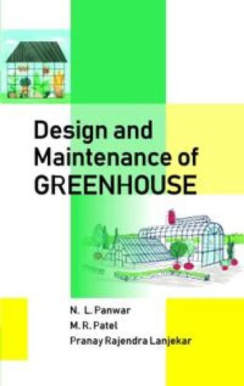 Design and Maintenance of Greenhouse