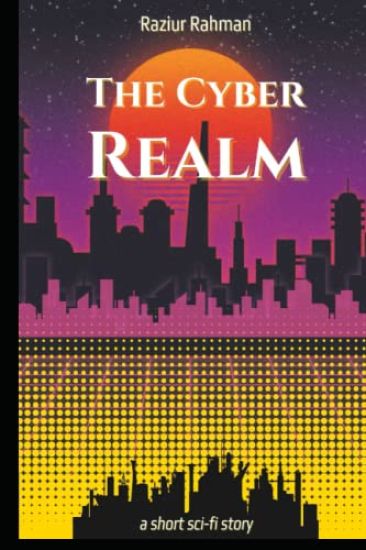 The Cyber Realm (Edition-1)