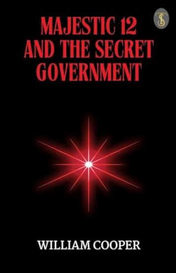 Majestic 12 And The Secret Government