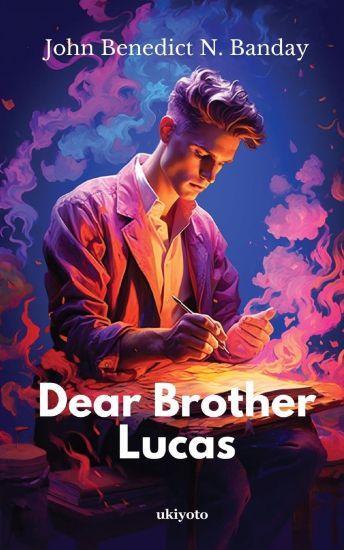 Dear Brother Lucas