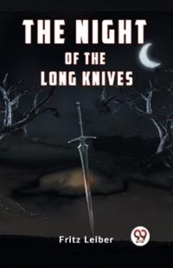 The Night of the Long Knives