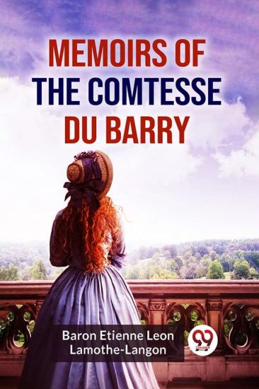 Memoirs of the Comtesse Du Barry