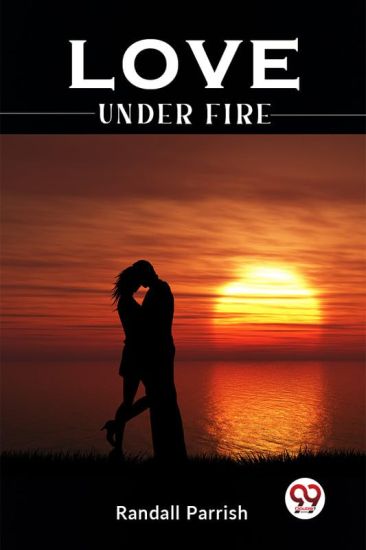 Love Under Fire