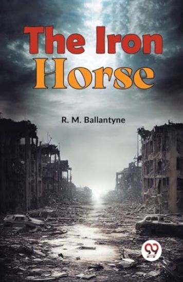 The Iron Horse