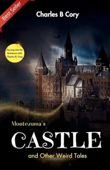 Montezuma's Castle and Other Weird Tales