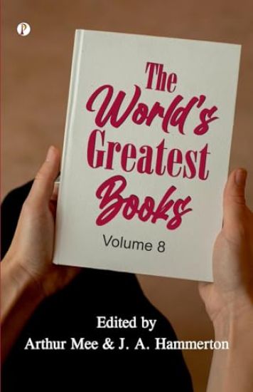 The World's Greatest Books — Volume 08 (Edition1st)