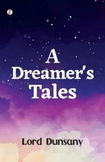 A Dreamer's Tales (Edition1st)