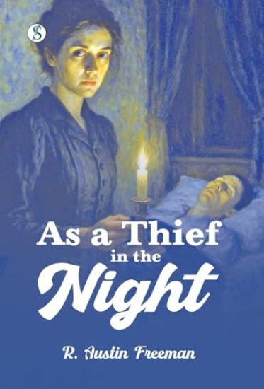 As a Thief in the Night