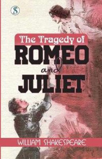 The Tragedy of Romeo and Juliet (Edition1st)