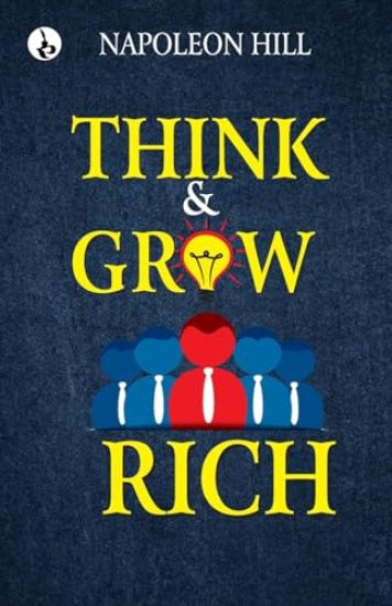 Think and Grow Rich (Edition1st)