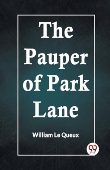 The Pauper of Park Lane (Edition2023)