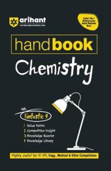 Arihant Handbook Chemistry for Class 11th-12th, Engineering, Medical & Other Competitions