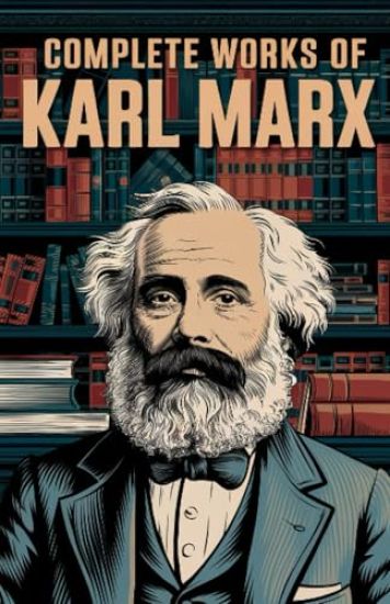 Complete Works of Karl Marx