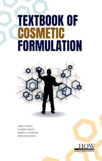 Textbook of Cosmetic Formulation