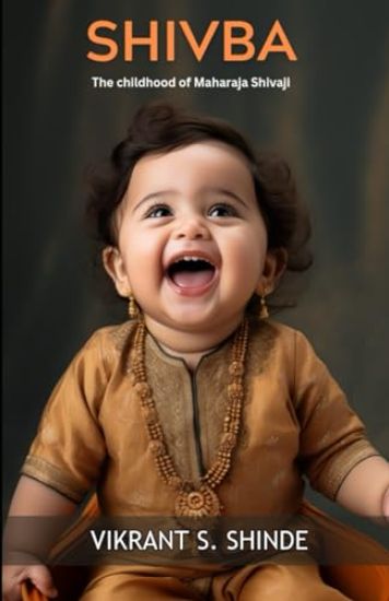 Shivba - The childhood of Maharaja Shivaji