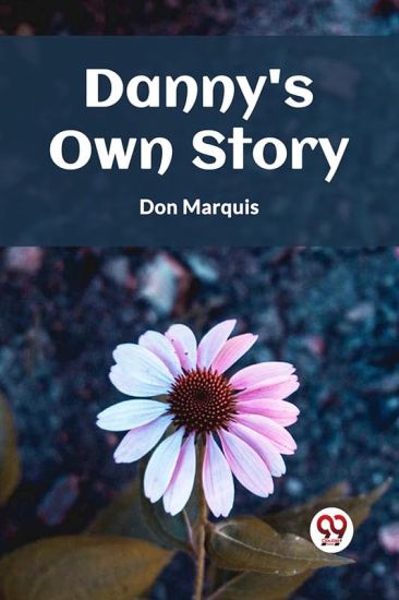 Danny's Own Story