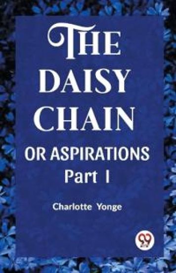 THE DAISY CHAINOR ASPIRATIONS Part. I (Edition2023)