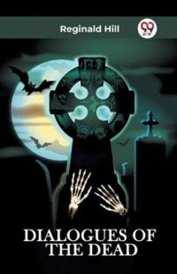 DIALOGUES OF THE DEAD (Edition2023)