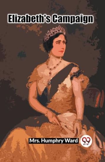 Elizabeth's Campaign (Edition2023)