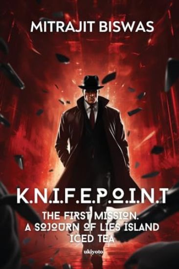 K.N.I.F.E.P.O.I.N.T the First Mission