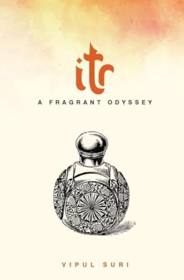 Itr: A Fragrant Odyssey