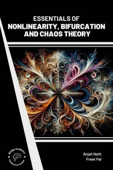 Essentials of Nonlinearity Bifurcation and Chaos Theory (Int)