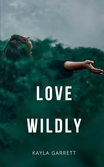 Love Wildly