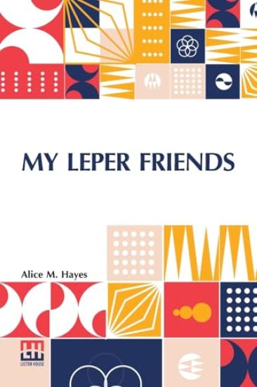 My Leper Friends (Edition0)