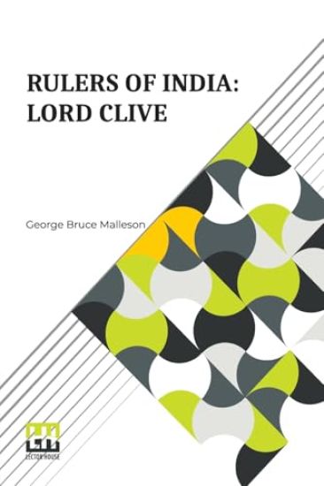 Rulers Of India: Lord Clive (Edition0)
